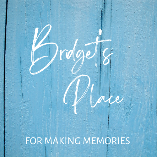 bridgets place for making memories